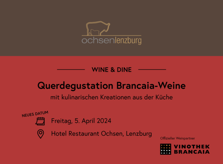 Wine & Dine: Querdegustation Brancaia-Weine