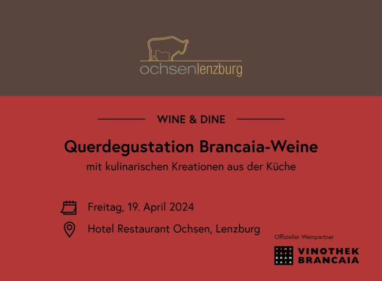Wine & Dine: Querdegustation Brancaia-Weine